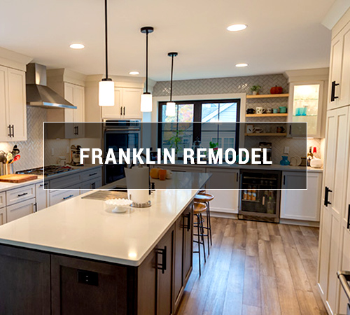 Franklin Remodel